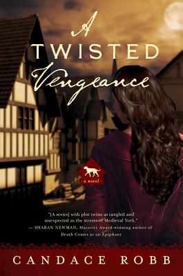 A Twisted Vengeance - Candace Robb