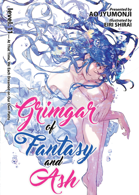 Grimgar of Fantasy and Ash (Light Novel) Vol. 11 - Ao Jyumonji