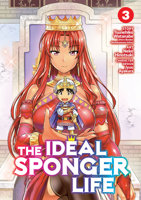 The Ideal Sponger Life Vol. 3 - Tsunehiko Watanabe