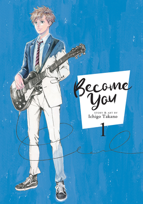 Become You Vol. 1 - Ichigo Takano