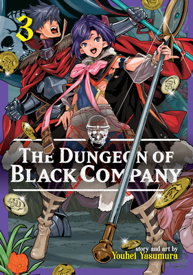 Coperta cărții 'The Dungeon of Black Company Vol. 3 - Youhei Yasumura'