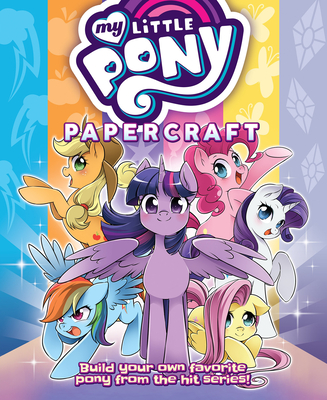 My Little Pony: Friendship Is Magic Papercraft - El Joey Designs