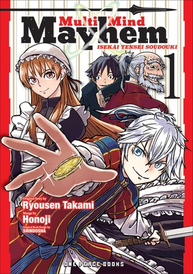 Multi-Mind Mayhem Volume 1: Isekai Tensei Soudouki - Ryousen Takami