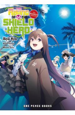 The Rising of the Shield Hero Volume 16: The Manga Companion - Aneko Yusagi