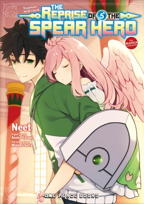The Reprise of the Spear Hero Volume 05: The Manga Companion - Aneko Yusagi