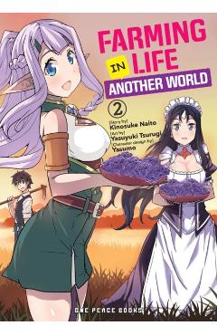 Farming Life in Another World Volume 2 - Kinosuke Naito