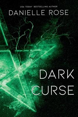 Dark Curse, Volume 5: Darkhaven Saga Book 5 - Danielle Rose