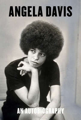 Angela Davis: An Autobiography - Angela Y. Davis