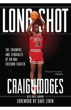 Poza produsului Long Shot: The Triumphs and Struggle of an NBA Freedom Fighter - Craig Hodges