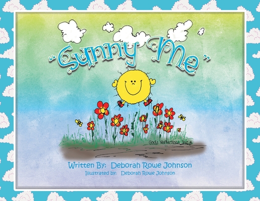 Sunny Me - Deborah Rowe Johnson