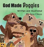 God Made Doggies - Jess Owen