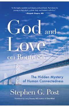 Coperta cărții 'God and Love on Route 80: The Hidden Mystery of Human Connectedness (for Fans of Glennon Doyle Books, Carry on Love'