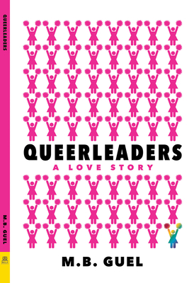 Queerleaders - M. B. Guel