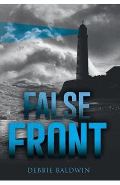 Coperta cărții 'False Front - Debbie Baldwin'