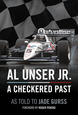 Al Unser Jr: A Checkered Past - Al Unser