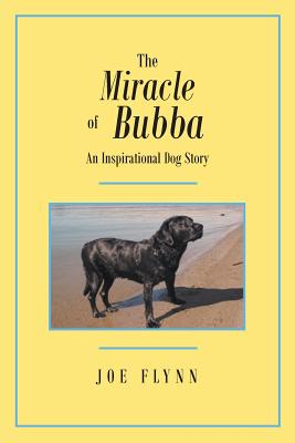 The Miracle of Bubba - Joe Flynn