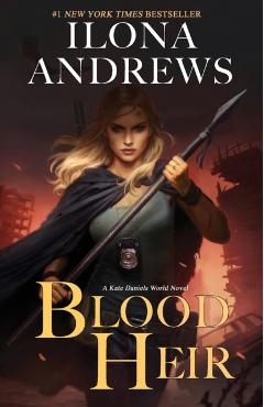 Blood Heir - Ilona Andrews