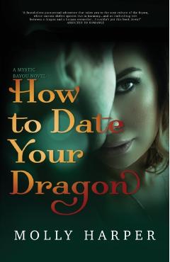 How To Date Your Dragon - Molly Harper