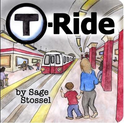T-Ride - Sage Stossel