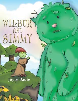 Wilbur and Simmy - Joyce Badie