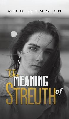 The Meaning of Streuth - Rob Simson