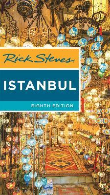 Rick Steves Istanbul: With Ephesus & Cappadocia - Lale Surmen Aran