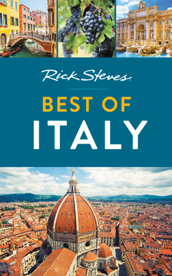 Rick Steves Best of Italy - Rick Steves