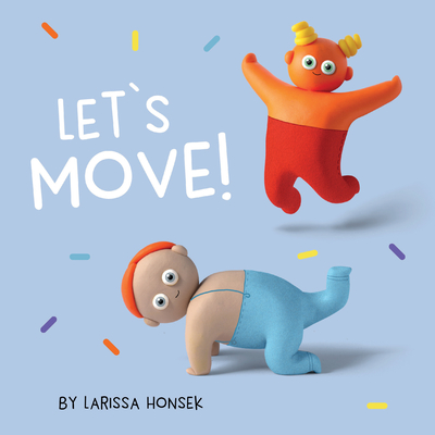 Let's Move! - Larissa Honsek