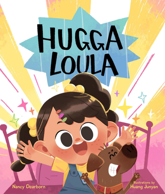 Hugga Loula - Nancy Dearborn