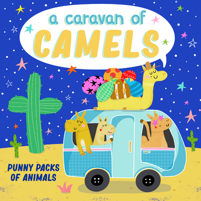 A Caravan of Camels - Christopher Robbins