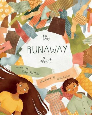 The Runaway Shirt - Kathy Macmillan