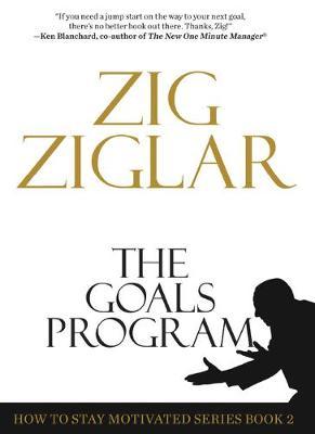 The Goals Program - Zig Ziglar