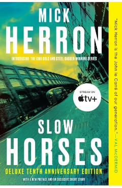 Slow Horses (Deluxe Edition) - Mick Herron