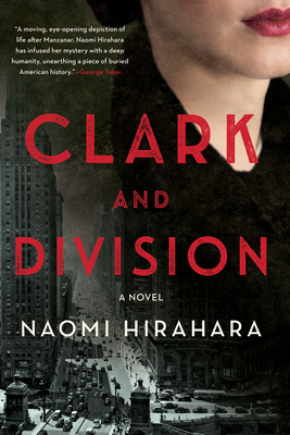 Clark and Division - Naomi Hirahara