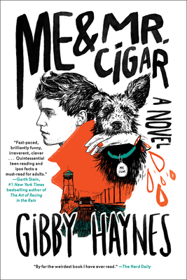 Me & Mr. Cigar - Gibby Haynes