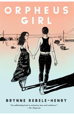 Coperta cărții 'Orpheus Girl - Brynne Rebele-henry'