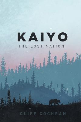 Kaiyo the Lost Nation - Cliff Cochran