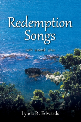 Redemption Songs - Lynda R. Edwards