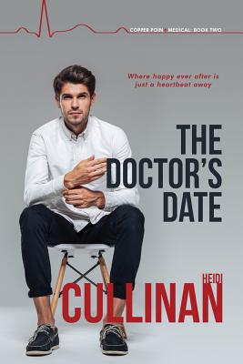 Coperta cărții 'The Doctor's Date - Heidi Cullinan'