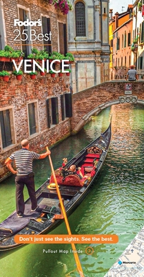 Fodor's Venice 25 Best - Fodor's Travel Guides