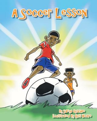 A Soccer Lesson - Safiya Quashie