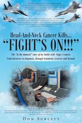 Head-And-Neck Cancer Kills...: Fight's On!! - Don Sublett