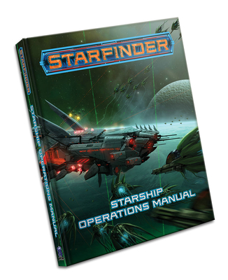 Starfinder Rpg: Starship Operations Manual - Paizo Publishing