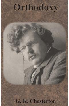Coperta cărții 'Orthodoxy - G. K. Chesterton'