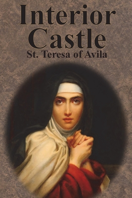Interior Castle - St Teresa Of Avila