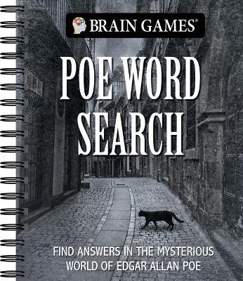 Brain Games Poe Word Search: Find Answers in the Mysterious World of Edgar Allan Poe - Publications International