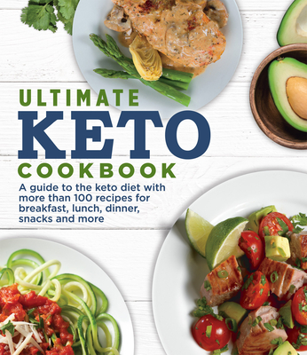 Ultimate Keto Cookbook - Publications International Ltd