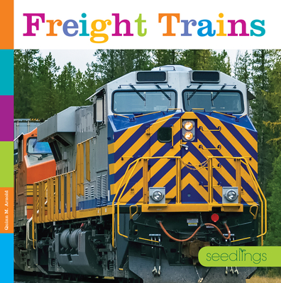 Freight Trains - Kate Riggs