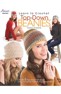 Coperta cărții 'Learn to Crochet Top-Down Beanies - Rohn Strong'