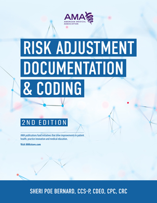 Risk Adjustment Documentation and Coding - Sheri Poe Bernard